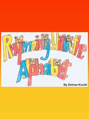 cover image of Rhyming with the Alphabet